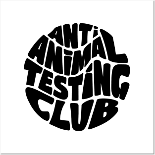 Anti Animal Testing Club Posters and Art